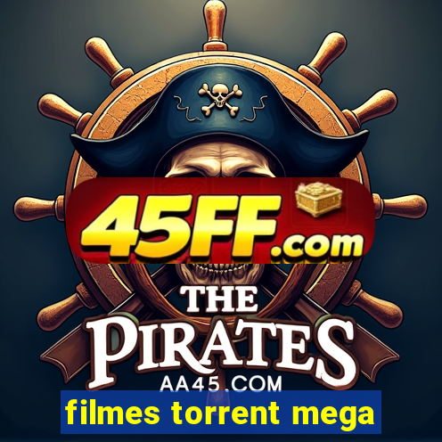 filmes torrent mega